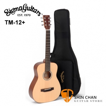 Sigma 吉他> Sigma木吉他 TM12+ 新款 34吋 小吉他/旅行吉他（TM12雲杉面單）附贈 吉他袋【台灣公司貨 tm-12+】